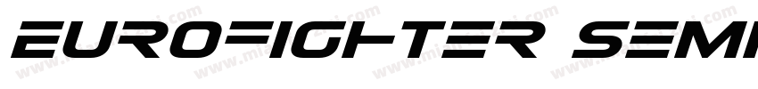 Eurofighter Semi Italic字体转换